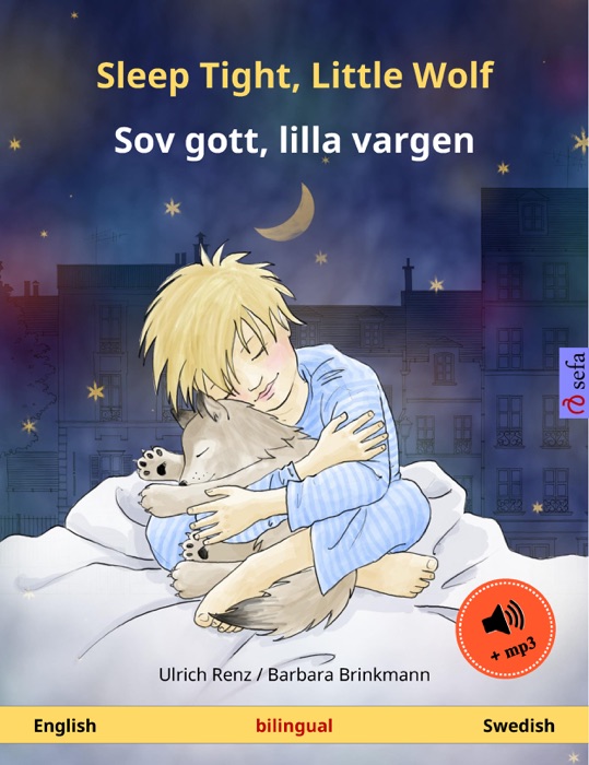 Sleep Tight, Little Wolf – Sov gott, lilla vargen (English – Swedish). Bilingual children's book with audio