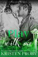 Kristen Proby - Play with Me artwork