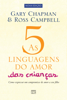 Gary Chapman & Ross Campbell - As 5 linguagens do amor das crianças artwork