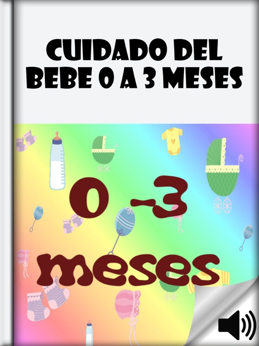 Cuidado del Bebe 0 a 3 meses