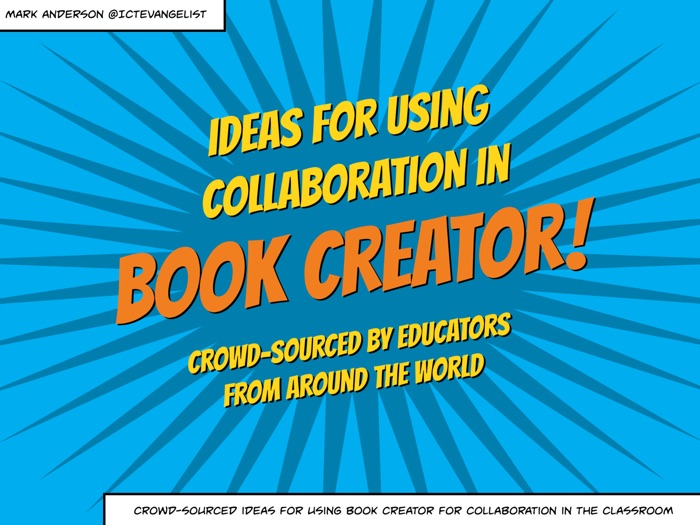 Ideas for using collaboration in Book Creator