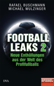 Football Leaks 2 - Rafael Buschmann & Michael Wulzinger