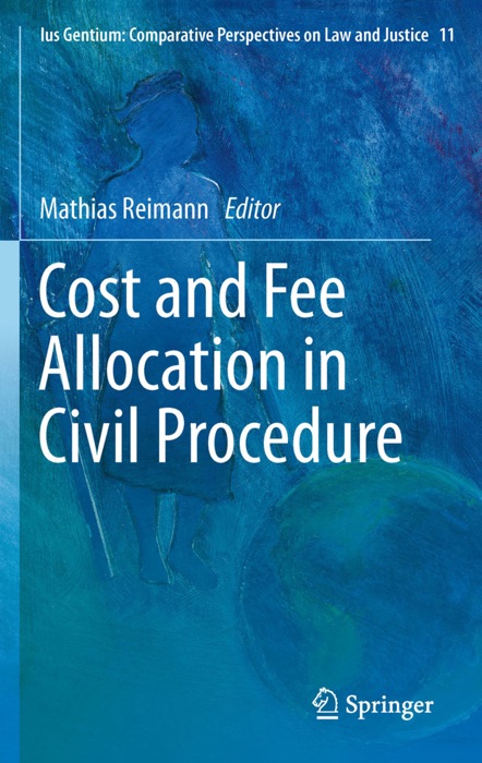 Cost and Fee Allocation in Civil Procedure