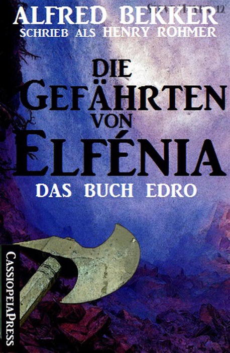 Das Buch Edro: Die Gefährten von Elfénia  (Fantasy-Roman)