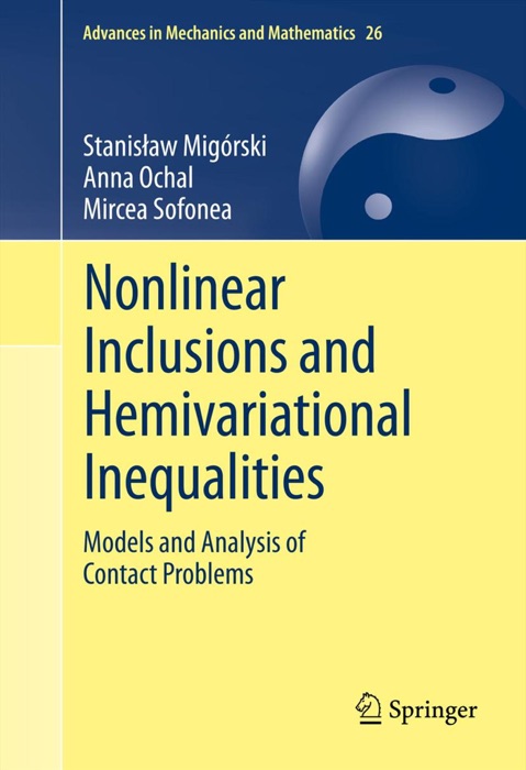 Nonlinear Inclusions and Hemivariational Inequalities