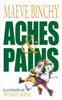 Aches & Pains - Maeve Binchy
