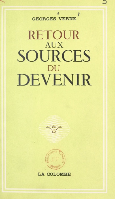 Retour aux sources du devenir