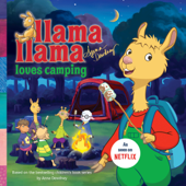 Llama Llama Loves Camping - Anna Dewdney