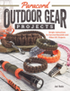 Paracord Outdoor Gear Projects - Pepperell Braiding Company & Joel Hooks
