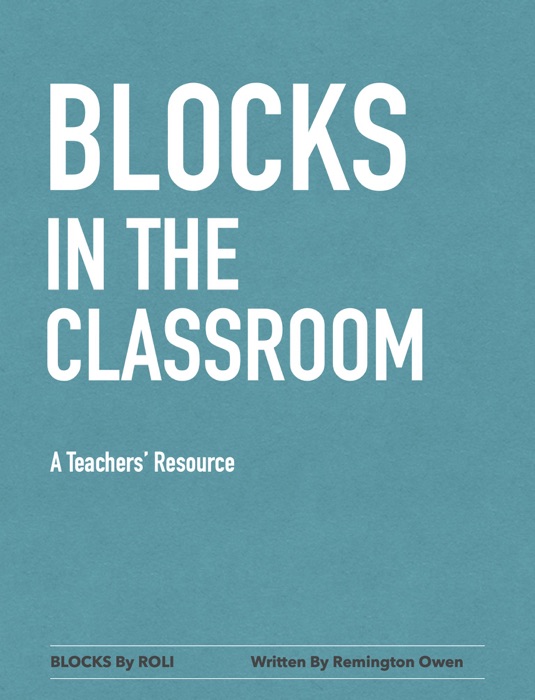 BLOCKS in the classroom