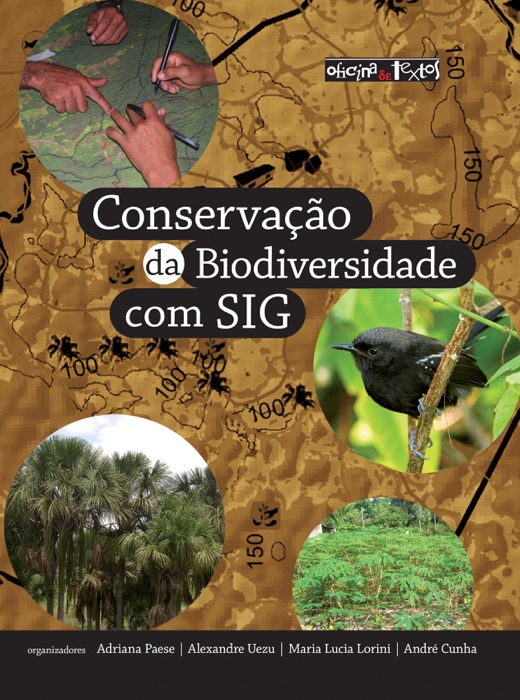 Conservação da biodiversidade com SIG