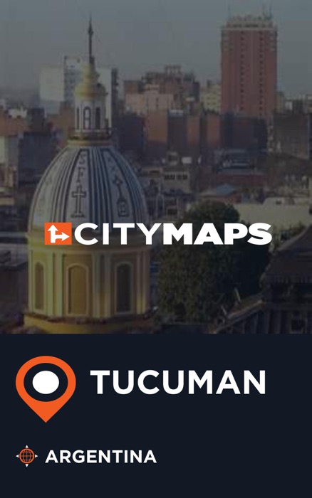 City Maps Tucuman Argentina