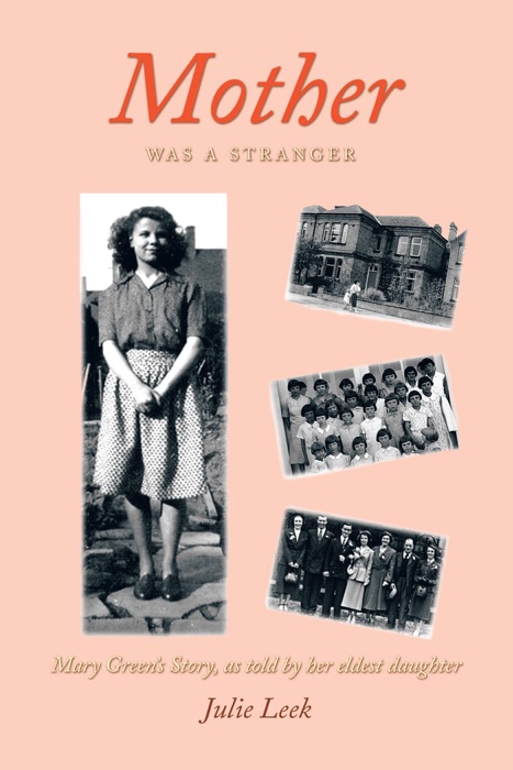 Mother Was a Stranger