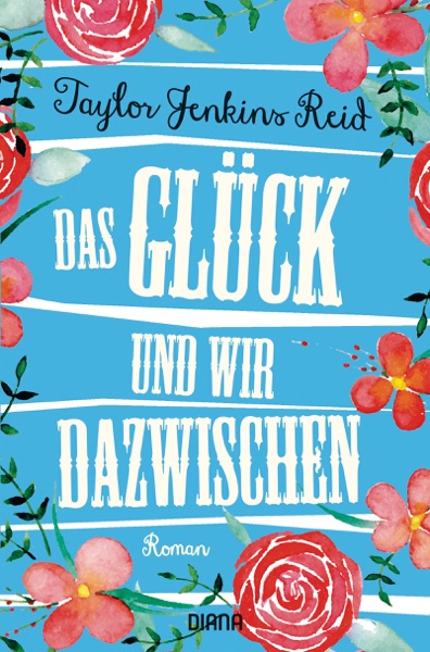 Das Glück und wir dazwischen