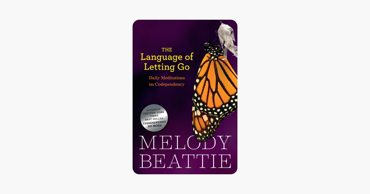The Language of Letting Go - Melody Beattie The Language of Letting Go - Melody Beattie