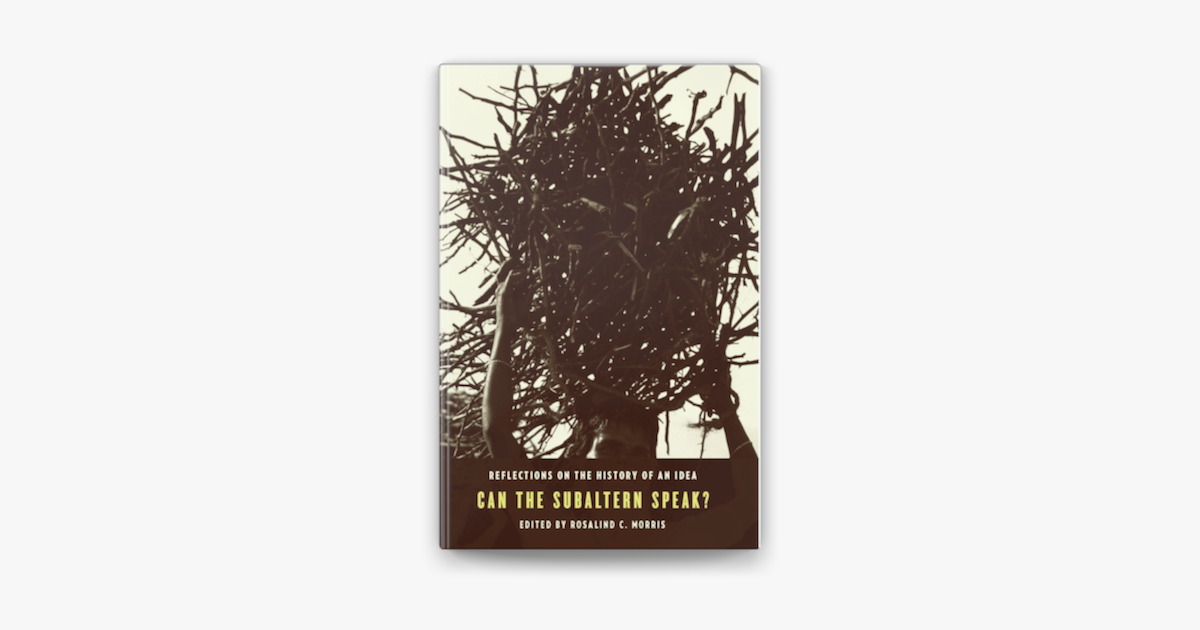 ‎Can the Subaltern Speak? on Apple Books