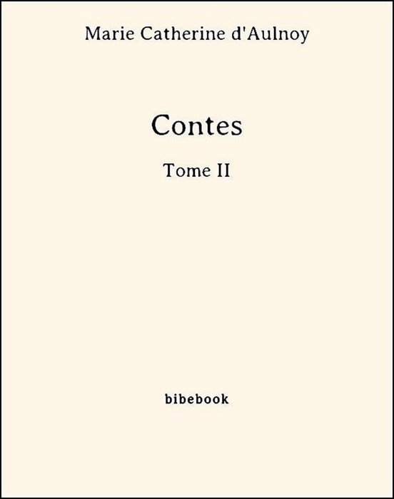 Contes - Tome II