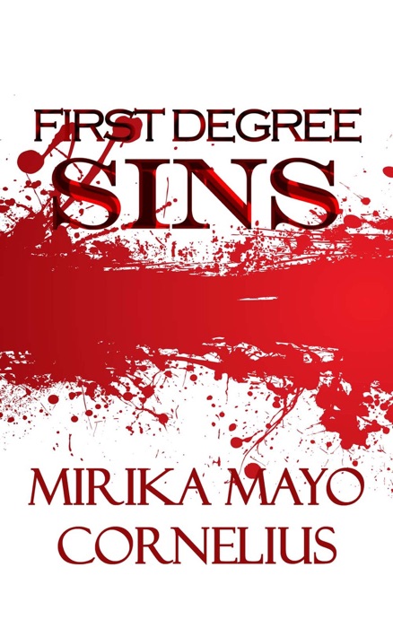 First Degree Sins