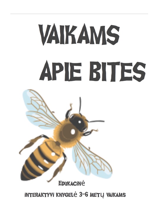 Vaikams apie bites