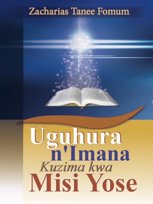 Uguhura N’Imana Kuzima Kwa Misi Yose