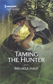 Taming the Hunter - Michele Hauf by  Michele Hauf PDF Download