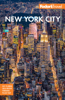 Fodor's New York City - Fodor's Travel Guides