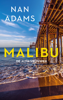 Malibu - Nan Adams