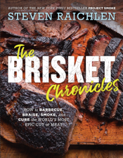 The Brisket Chronicles - Steven Raichlen Cover Art