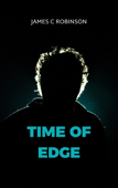 Time of Edge - James C. Robinson