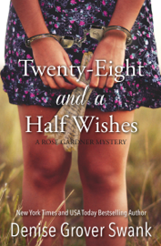 Twenty-Eight and a Half Wishes