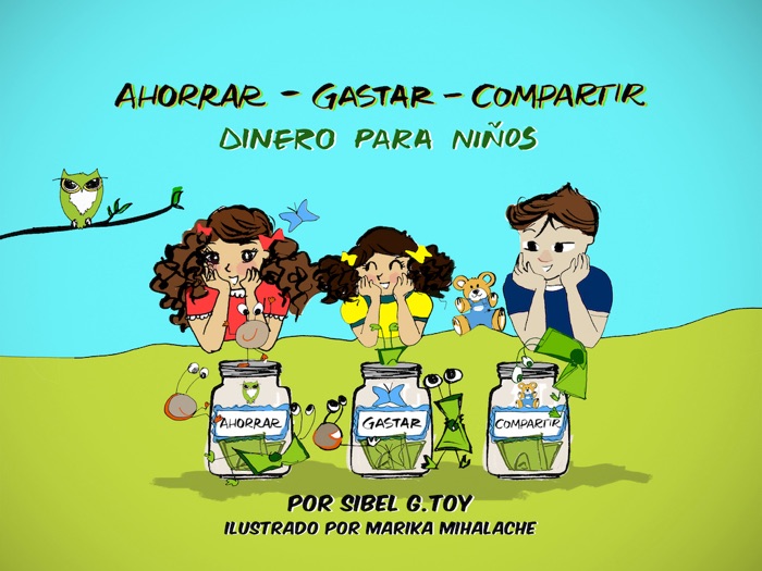 Aharrar-Gastar-Compartir, dinero para niños