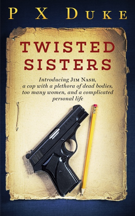 Twisted Sisters