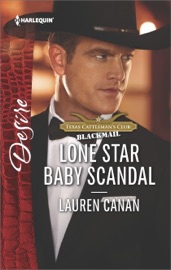 Lone Star Baby Scandal - Lauren Canan by  Lauren Canan PDF Download