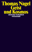 Geist und Kosmos - Thomas Nagel & Karin Wördemann