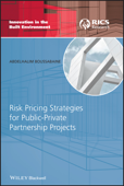 Risk Pricing Strategies for Public-Private Partnership Projects - Abdelhalim Boussabaine