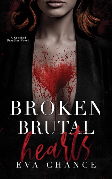 Broken Brutal Hearts