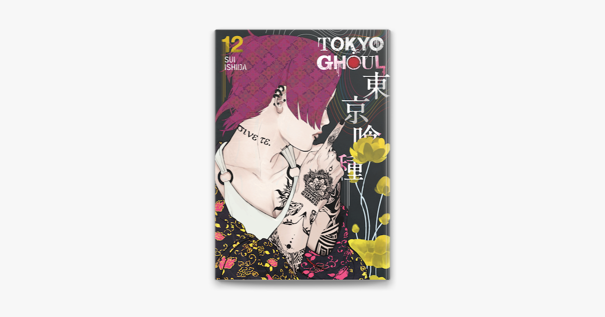 ‎Tokyo Ghoul, Vol. 12 on Apple Books