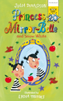 Julia Donaldson - Princess Mirror-Belle and Snow White artwork