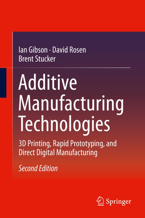 Additive Manufacturing Technologies