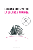 La jolanda furiosa - Luciana Littizzetto