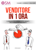 Venditore in 1 ora - Paolo Ruggeri, Andrea Condello & Sergio Delli Carri