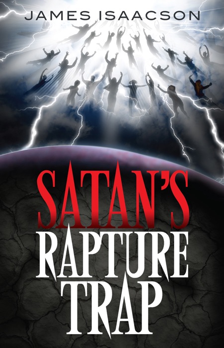 Satan's Rapture Trap