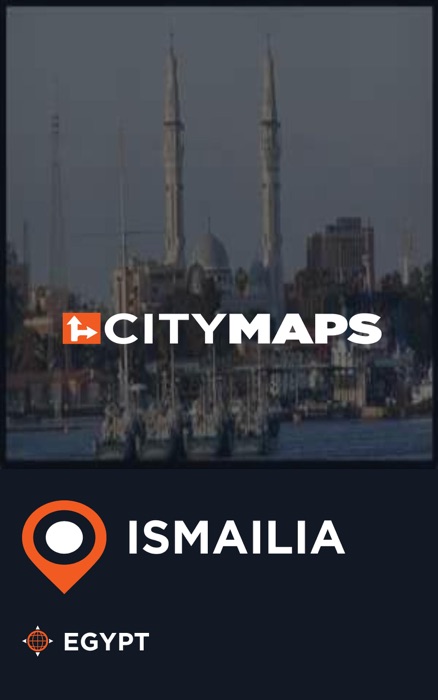 City Maps Ismailia Egypt