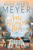 Apple Blossom B&B - Anne-Marie Meyer