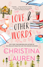 Love and Other Words - Christina Lauren Cover Art