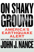 On Shaky Ground - John J. Nance