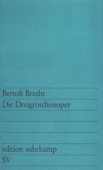 Die Dreigroschenoper - Bertolt Brecht & Elisabeth Hauptmann