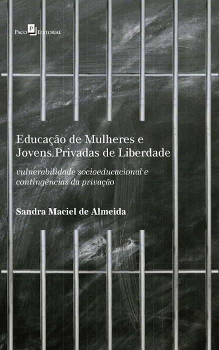 Educação de mulheres e jovens privadas de liberdade