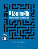 O labirinto – uma odisseia existencial com Jean-Paul Sartre - Ben Argon