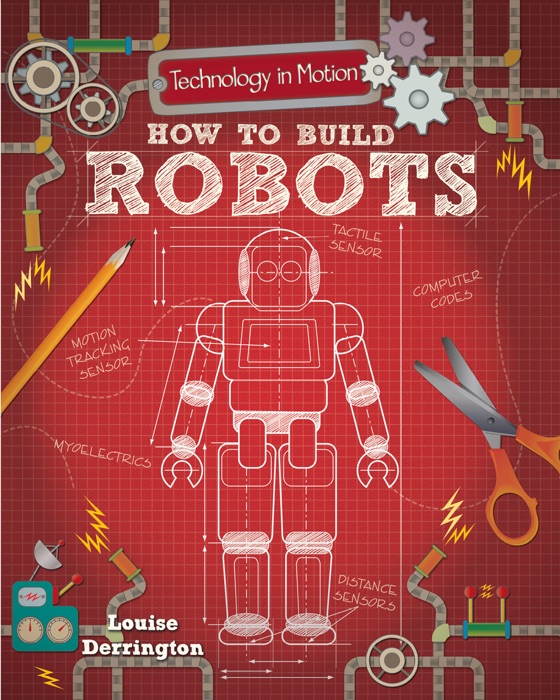 How to Build Robots